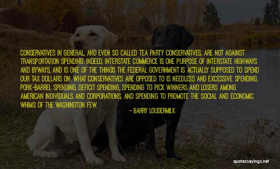 Barry Loudermilk Quotes 1014588 Barry Loudermilk Quotes 1014588