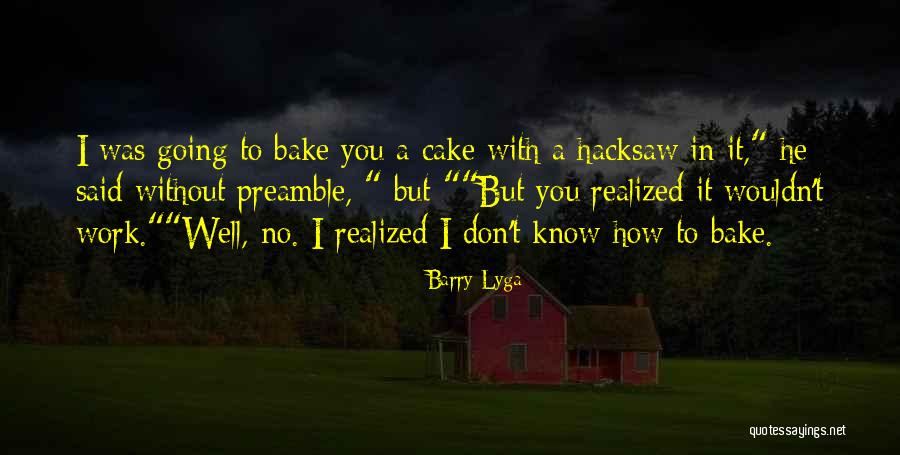 Barry Lyga Quotes 1151658 Barry Lyga Quotes 1151658