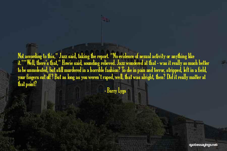 Barry Lyga Quotes 445534 Barry Lyga Quotes 445534