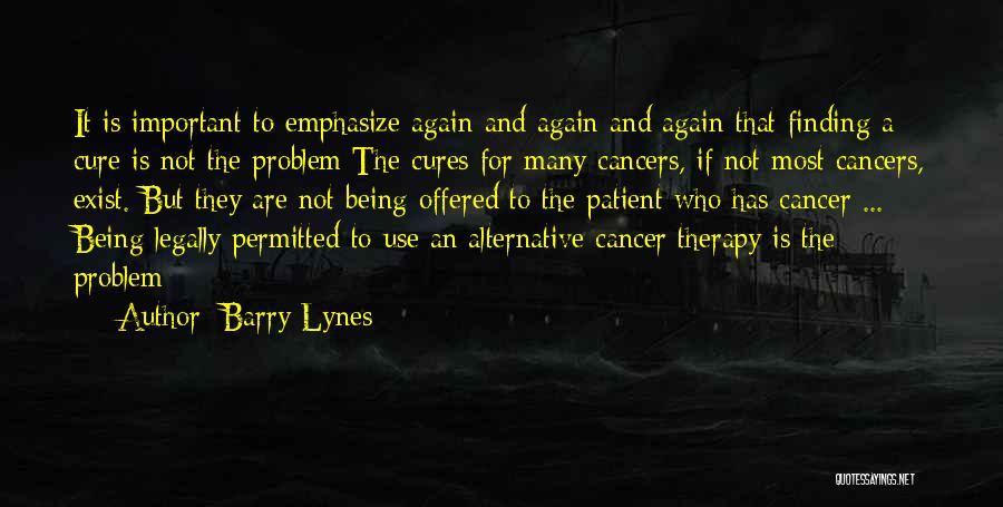 Barry Lynes Quotes 1816123
