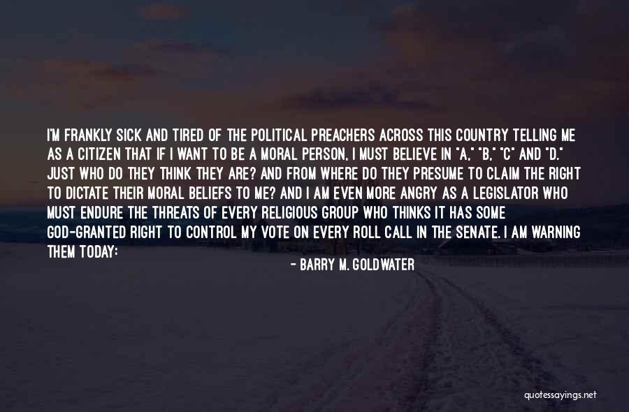 Barry M. Goldwater Quotes 1522351