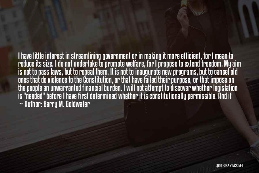Barry M. Goldwater Quotes 2221123