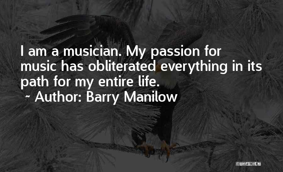 Barry Manilow Quotes 1281977