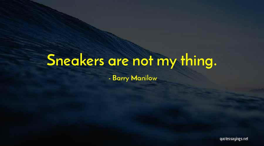 Barry Manilow Quotes 1348996 Barry Manilow Quotes 1348996