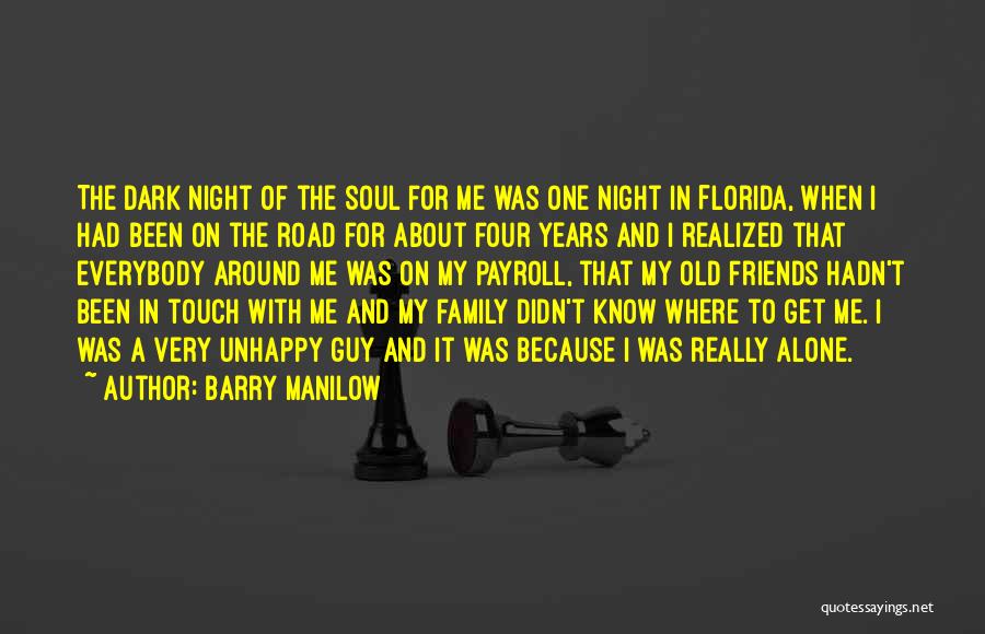 Barry Manilow Quotes 1617582