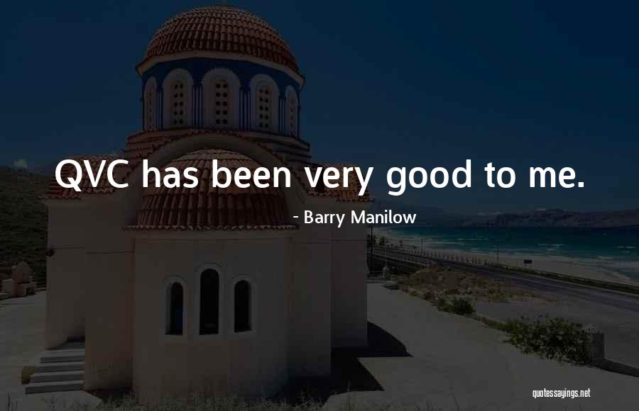 Barry Manilow Quotes 910357