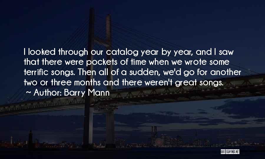 Barry Mann Quotes 1429006