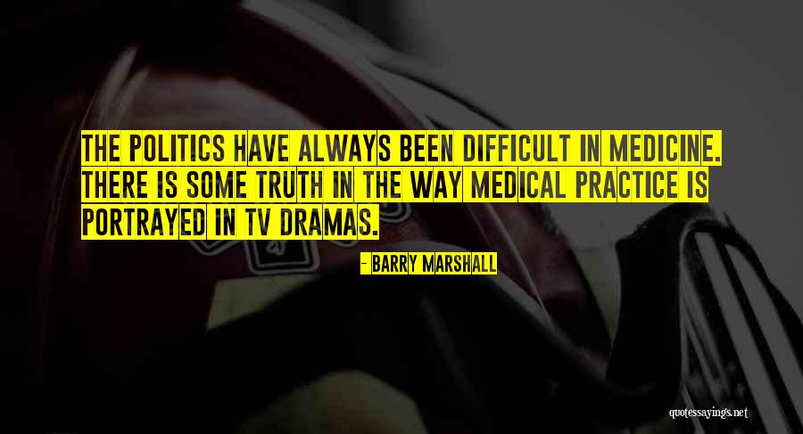 Barry Marshall Quotes 164532 Barry Marshall Quotes 164532
