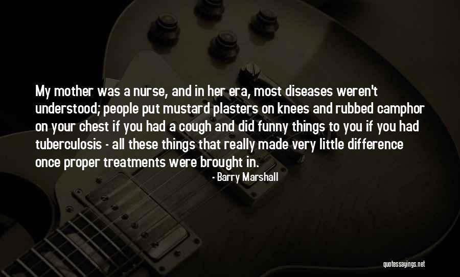 Barry Marshall Quotes 973391