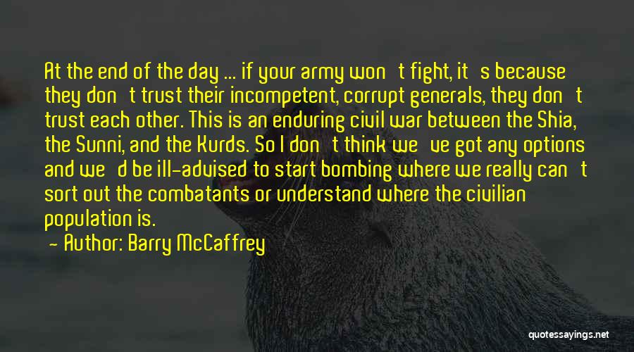 Barry McCaffrey Quotes 1485213