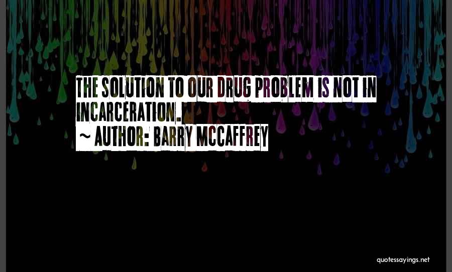 Barry McCaffrey Quotes 1563522
