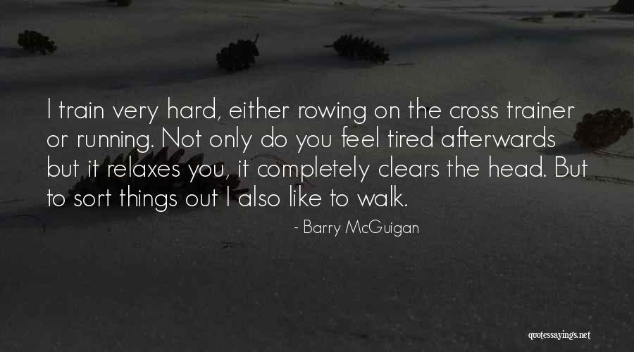 Barry McGuigan Quotes 1743831