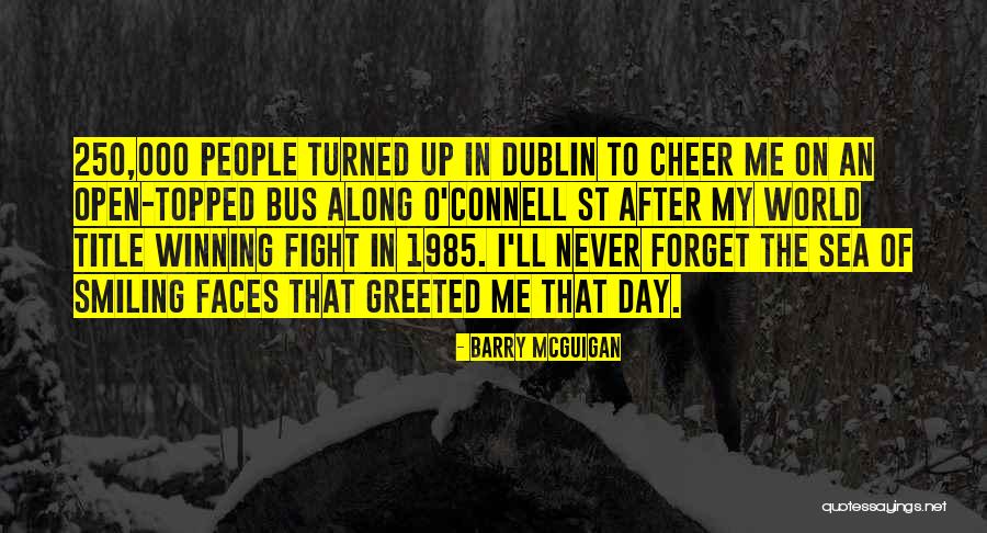 Barry McGuigan Quotes 1773468