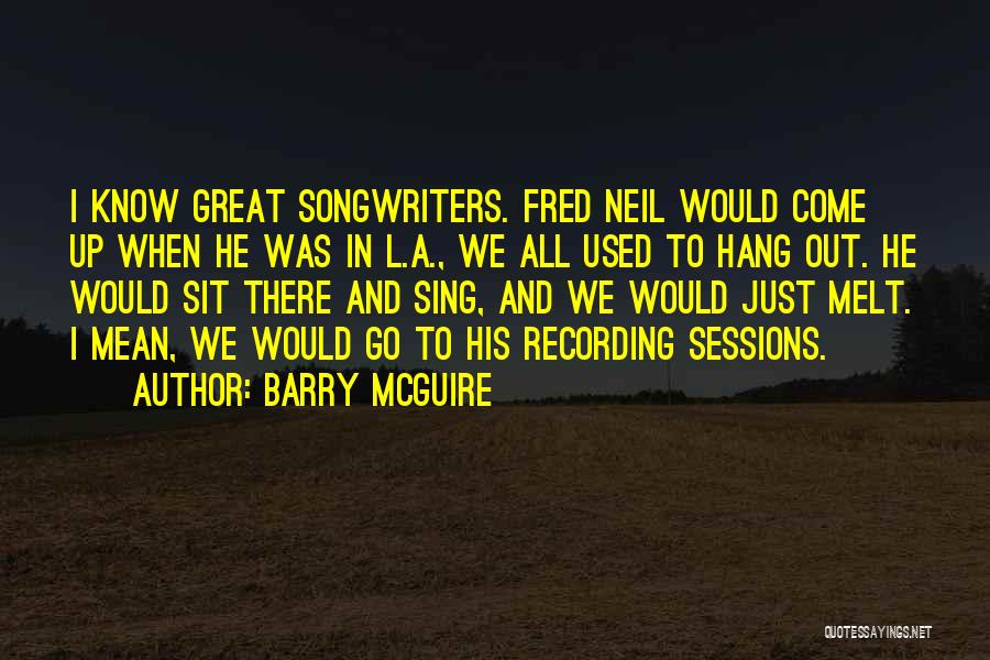 Barry McGuire Quotes 1736163