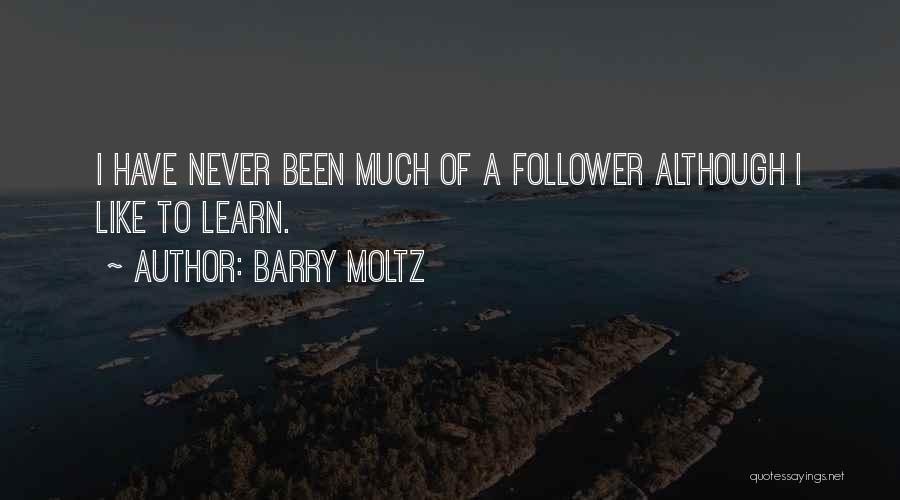 Barry Moltz Quotes 1998561