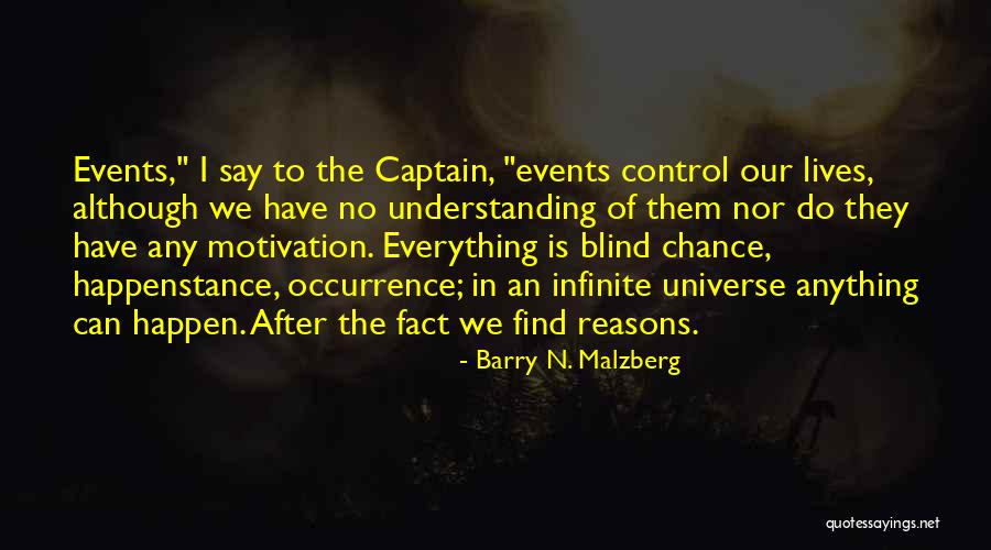 Barry N. Malzberg Quotes 1181373