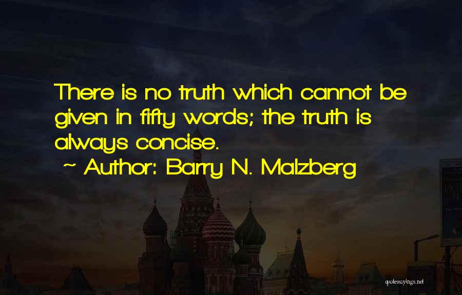 Barry N. Malzberg Quotes 711379