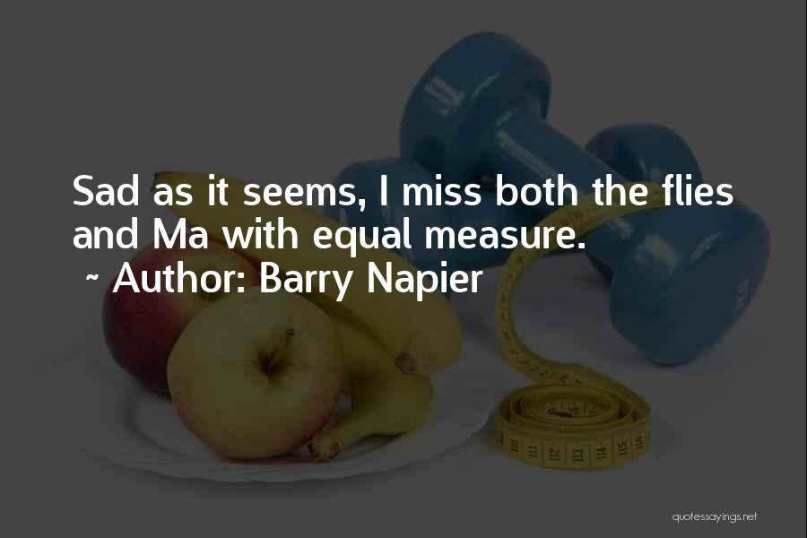 Barry Napier Quotes 824630