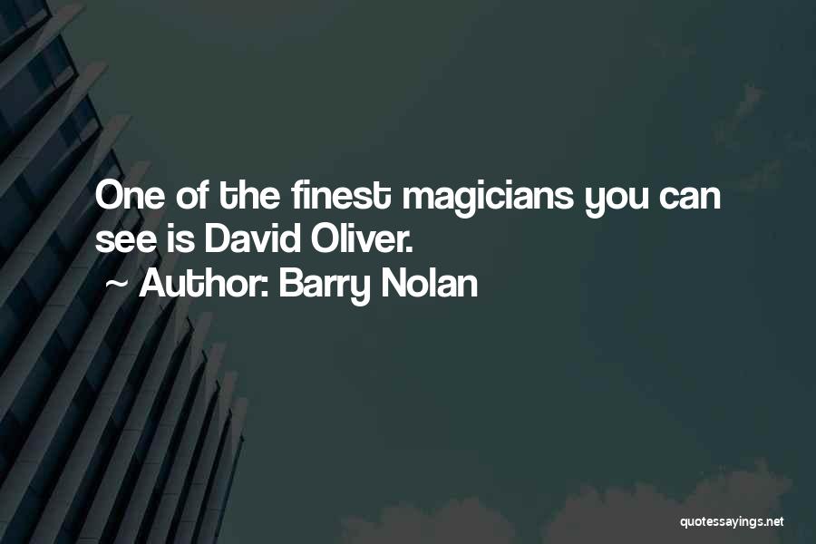 Barry Nolan Quotes 195424