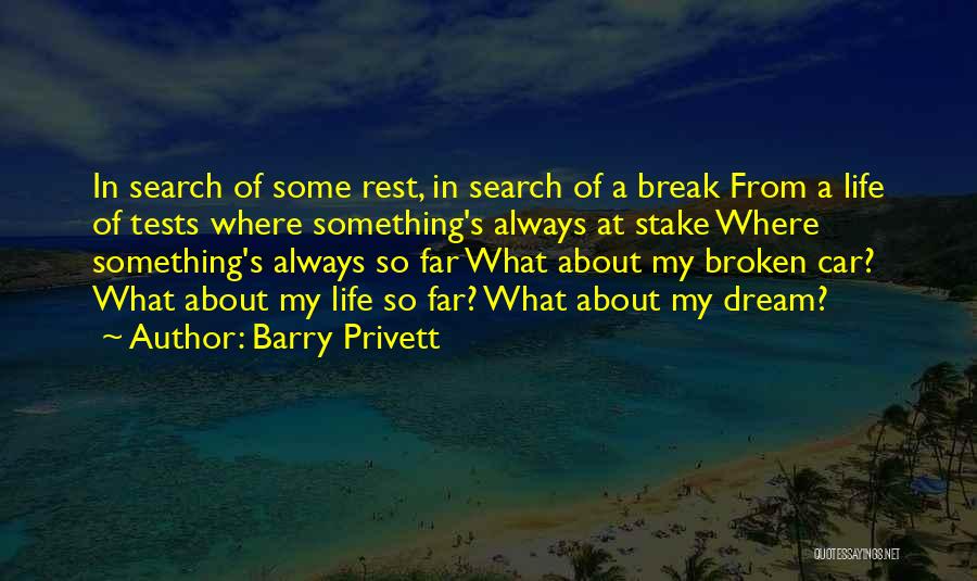 Barry Privett Quotes 1054255