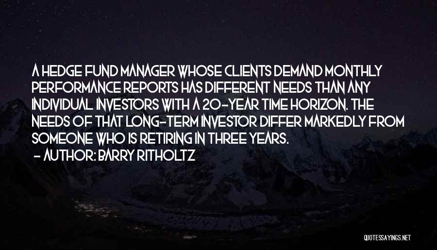 Barry Quotes By Barry Ritholtz