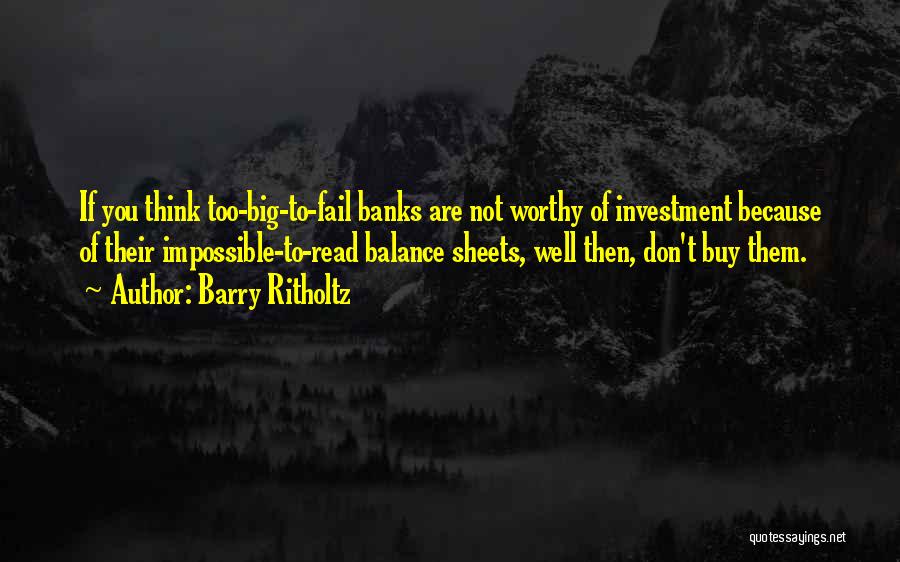 Barry Ritholtz Quotes 288494