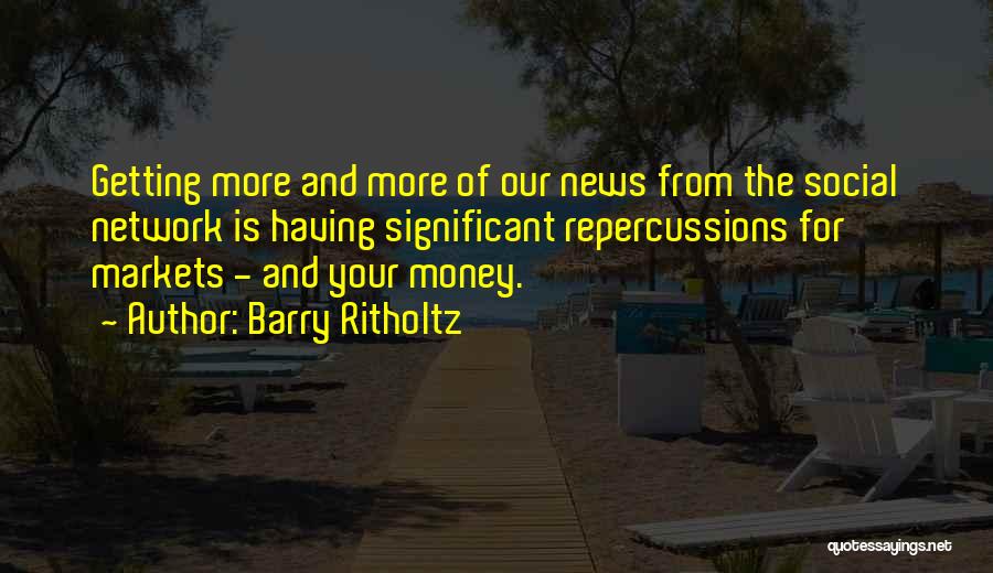 Barry Ritholtz Quotes 799844