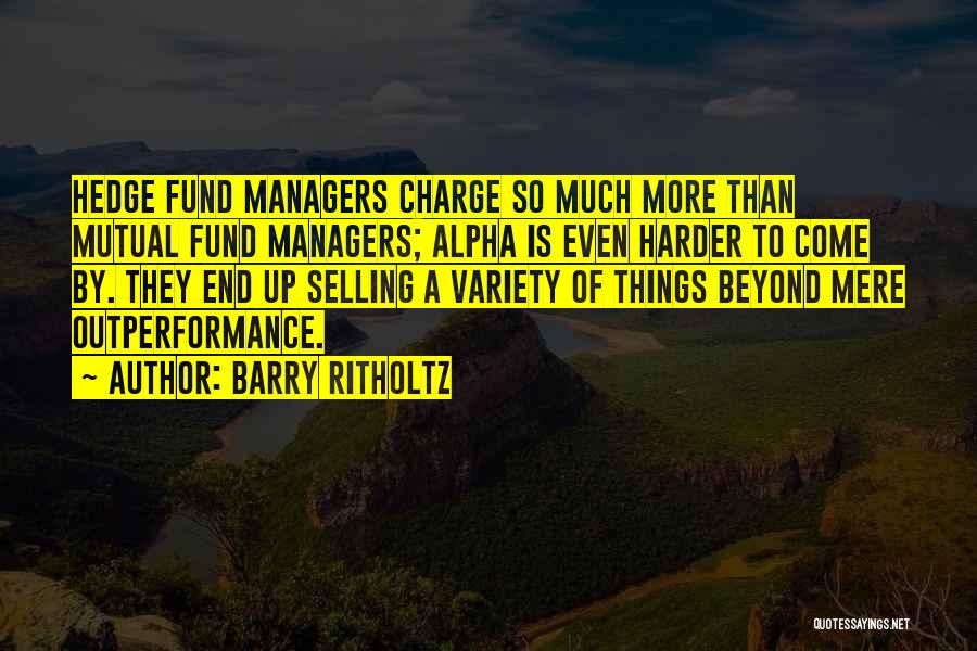 Barry Ritholtz Quotes 811822