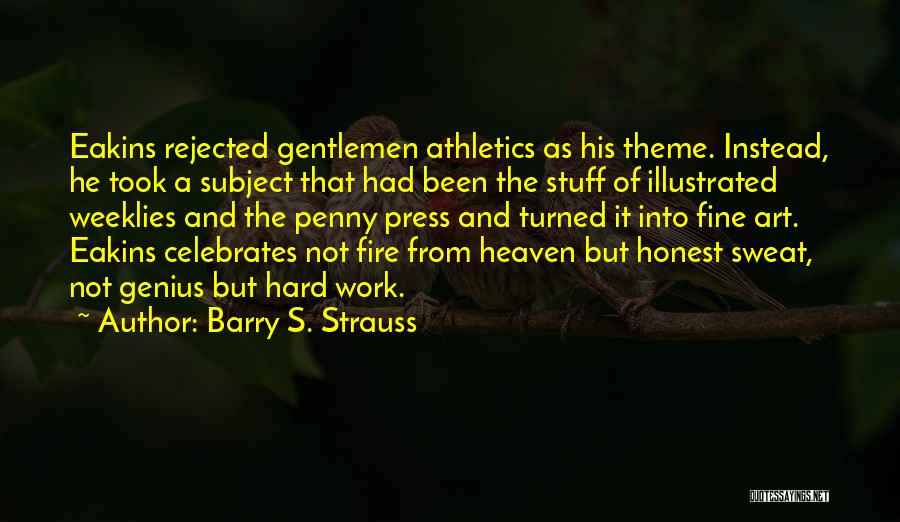 Barry S. Strauss Quotes 1432464