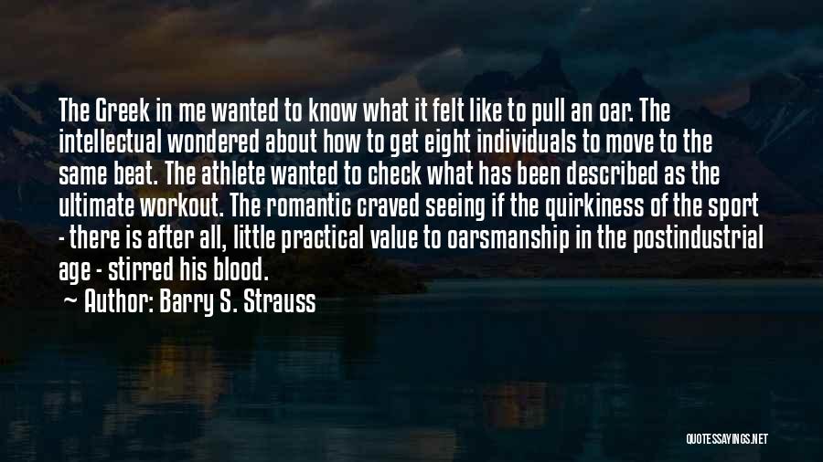 Barry S. Strauss Quotes 2223615