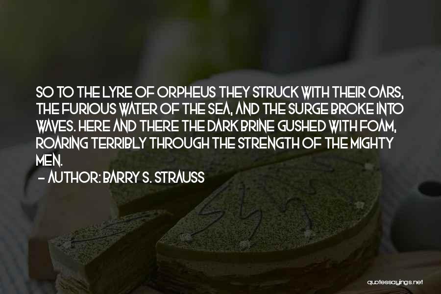 Barry S. Strauss Quotes 602579