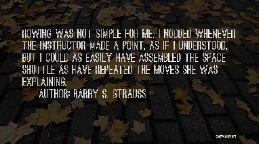 Barry S. Strauss Quotes 750141