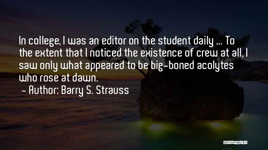 Barry S. Strauss Quotes 753231