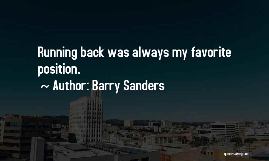 Barry Sanders Quotes 1431927