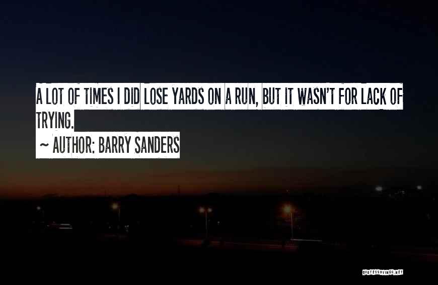 Barry Sanders Quotes 1902163