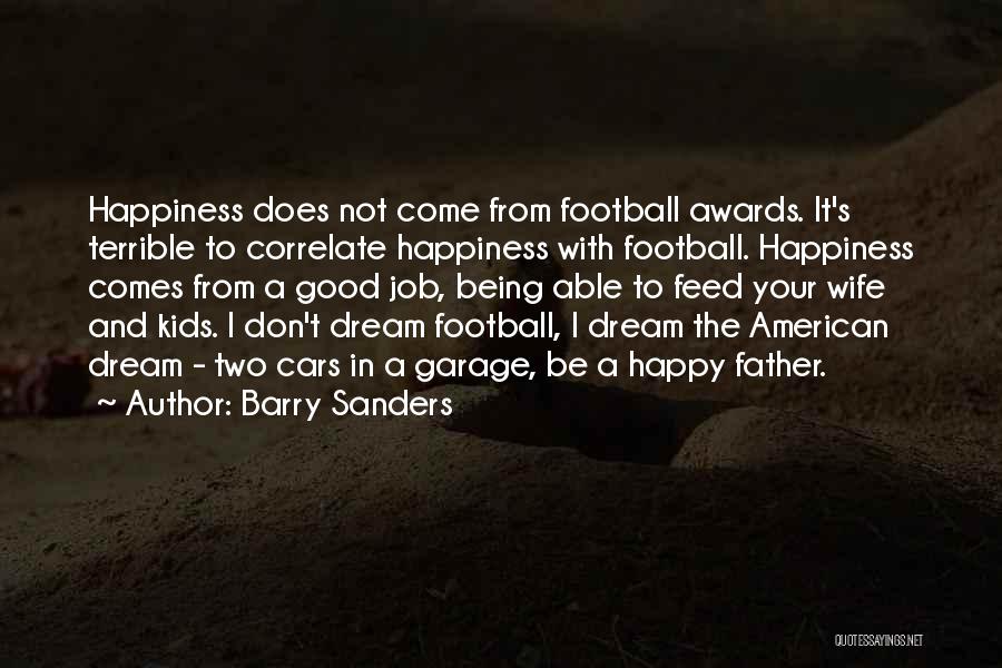 Barry Sanders Quotes 2257485