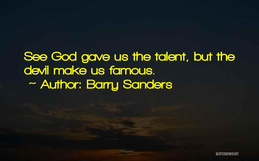 Barry Sanders Quotes 352646