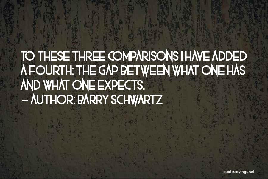 Barry Schwartz Quotes 2094351