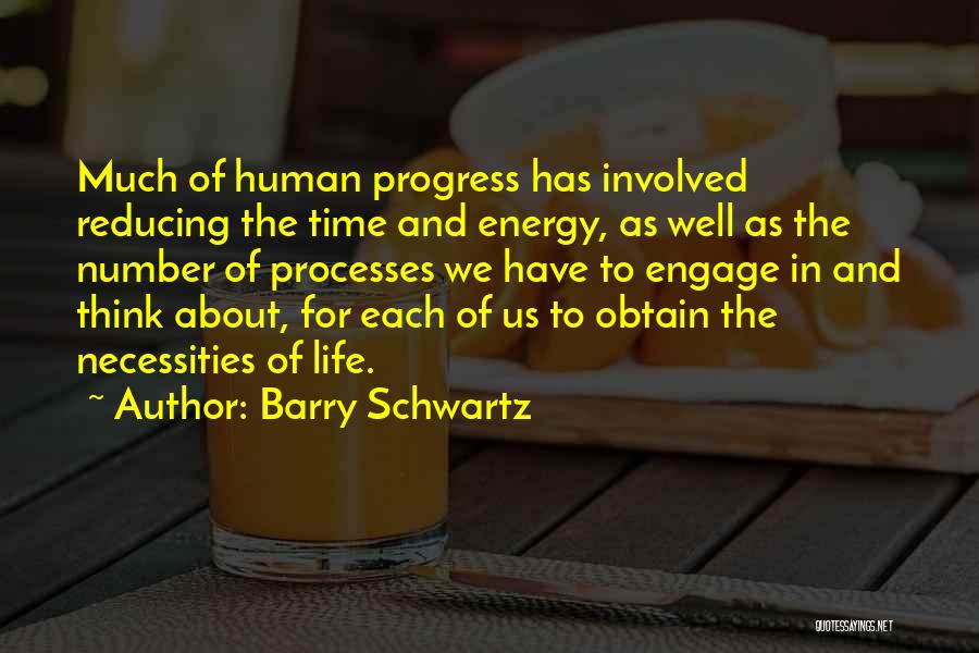 Barry Schwartz Quotes 2212638