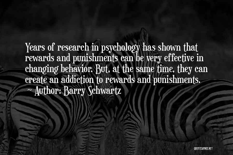 Barry Schwartz Quotes 591543