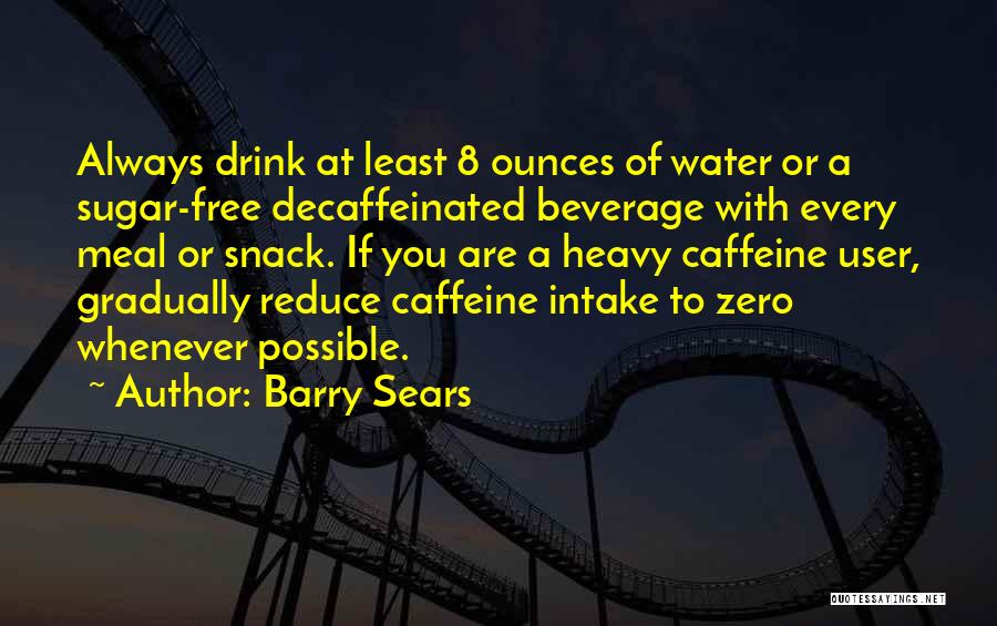 Barry Sears Quotes 2227983