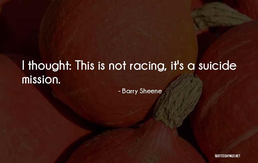 Barry Sheene Quotes 481482