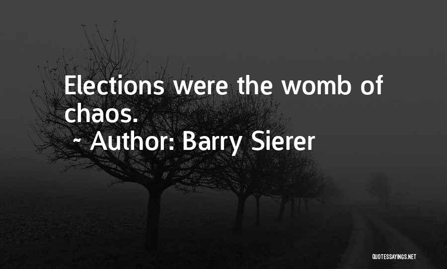 Barry Sierer Quotes 1376178