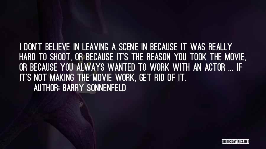 Barry Sonnenfeld Quotes 435982