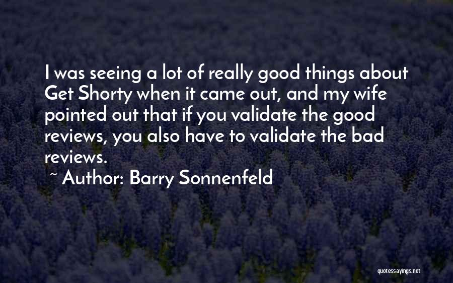 Barry Sonnenfeld Quotes 703292