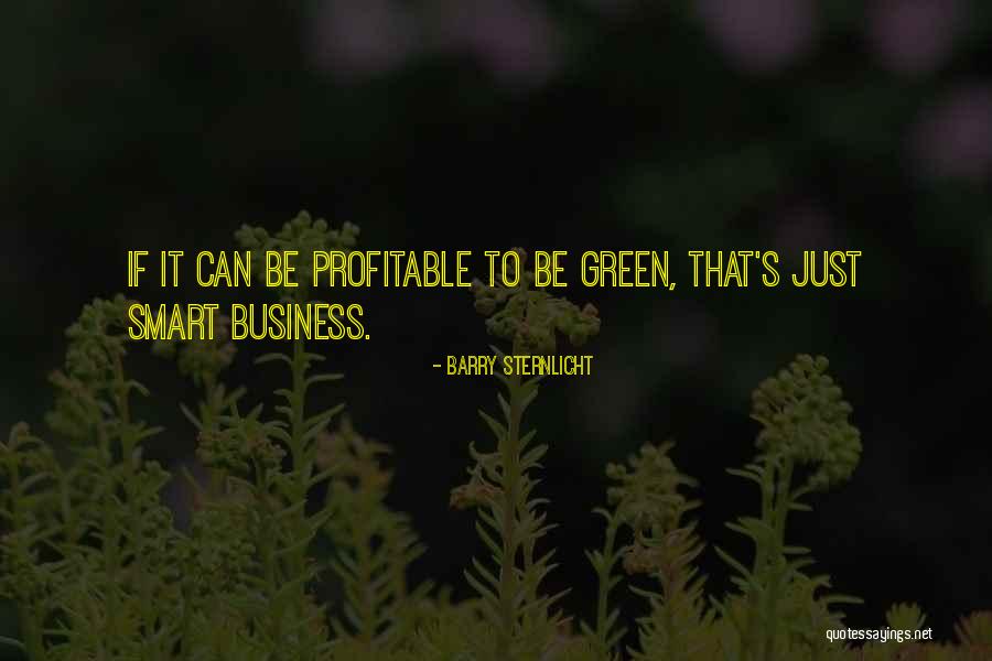 Barry Sternlicht Quotes 1917067 Barry Sternlicht Quotes 1917067