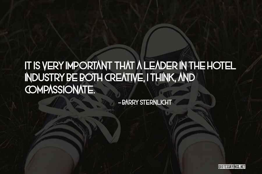 Barry Sternlicht Quotes 2085010 Barry Sternlicht Quotes 2085010