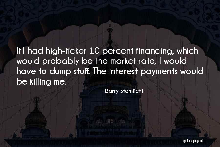 Barry Sternlicht Quotes 389018