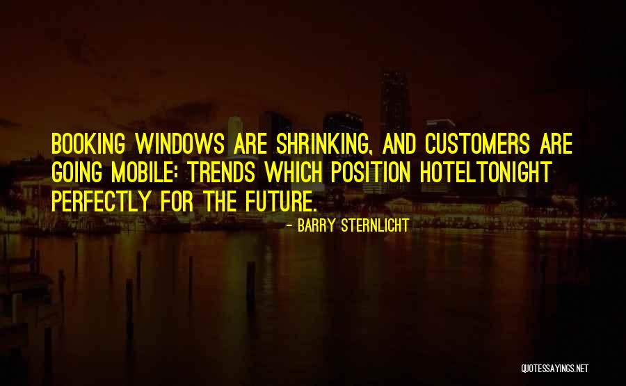 Barry Sternlicht Quotes 712839