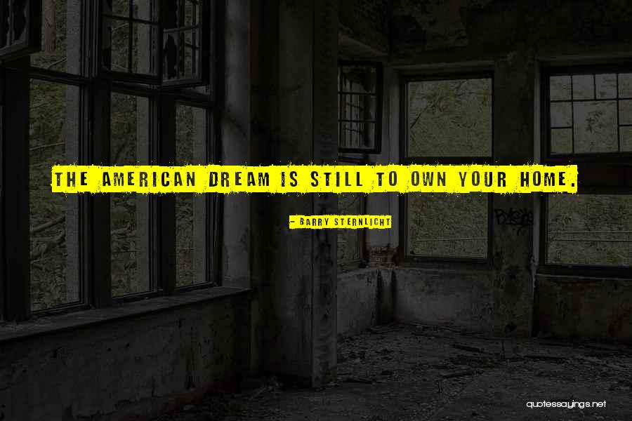 Barry Sternlicht Quotes 746503 Barry Sternlicht Quotes 746503